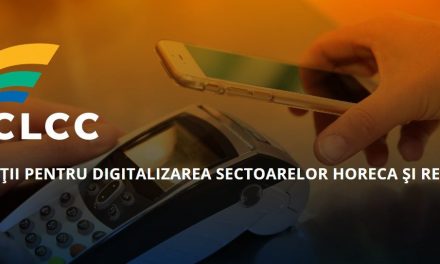 CLCC: Soluții pentru digitalizarea sectoarelor HoReCa și Retail